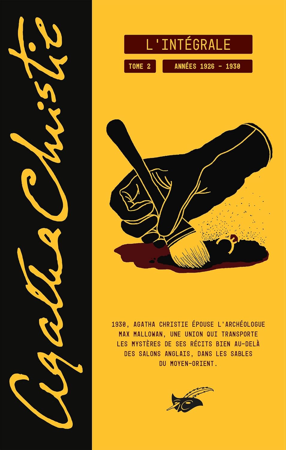Agatha Christie : L'Intégrale De Ses Œuvres Mystérieuses Agatha Christie : L'Intégrale De Ses Œuvres Mystérieuses