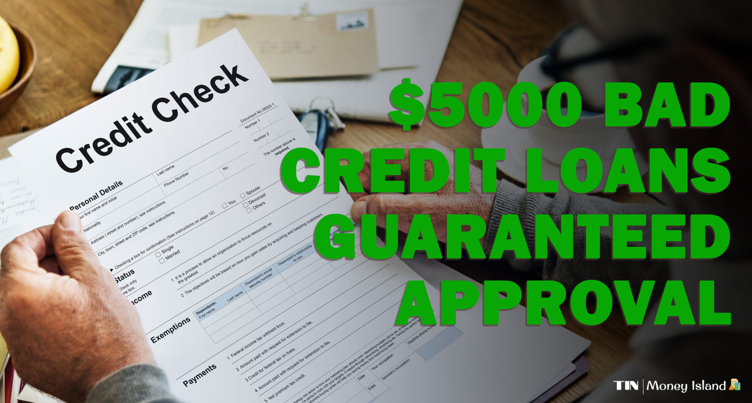Bad Credit Personal Loans Up To $5000: Direct Lenders & Guaranteed Approval Options Bad Credit Personal Loans Up To $5000: Direct Lenders & Guaranteed Approval Options