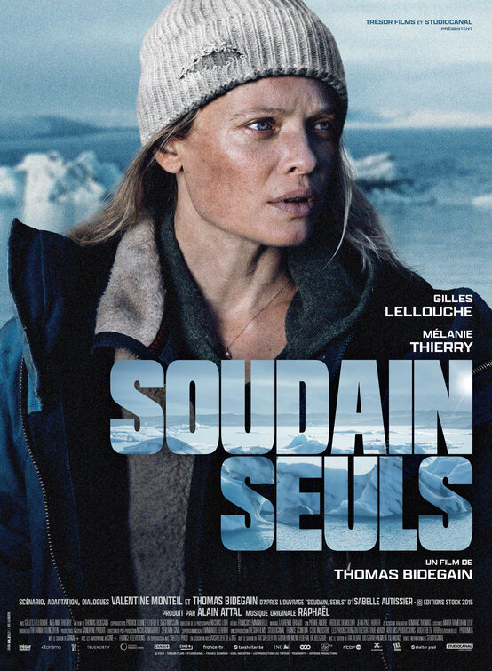 Ce Soir À La Télé : Soudain Seuls, Le Naufrage De Mélanie Thierry Et Gilles Lellouche Ce Soir À La Télé : Soudain Seuls, Le Naufrage De Mélanie Thierry Et Gilles Lellouche