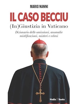 Chat E Complotto: Le Rivelazioni Di Domani Sul Caso Becciu