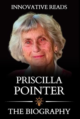 Dalla's Priscilla Pointer: Her Life And Legacy Dalla's Priscilla Pointer: Her Life And Legacy