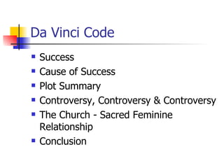 Decoding The Da Vinci Code: Symbolism, History, And Controversy Decoding The Da Vinci Code: Symbolism, History, And Controversy