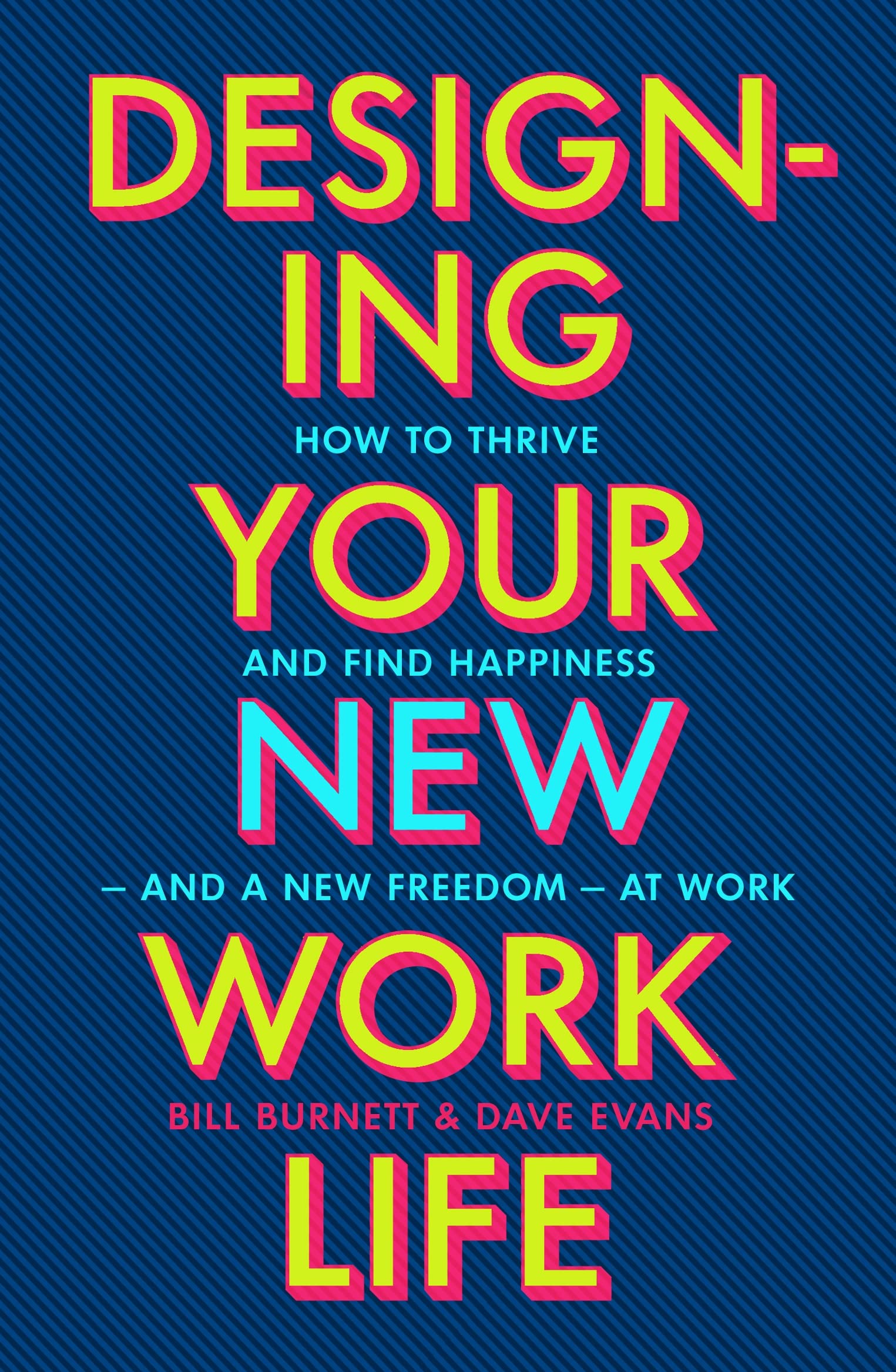 Designing Your Good Life: A Practical Guide Designing Your Good Life: A Practical Guide