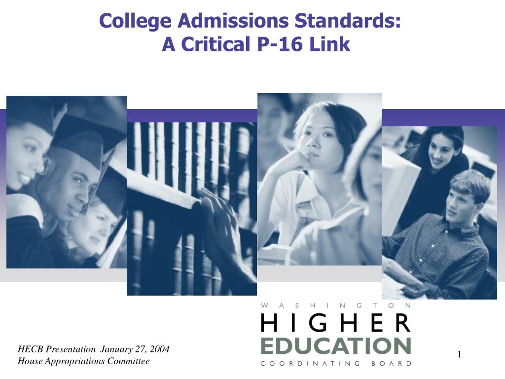 Diversity In Higher Education: Examining College Admissions Standards Diversity In Higher Education: Examining College Admissions Standards