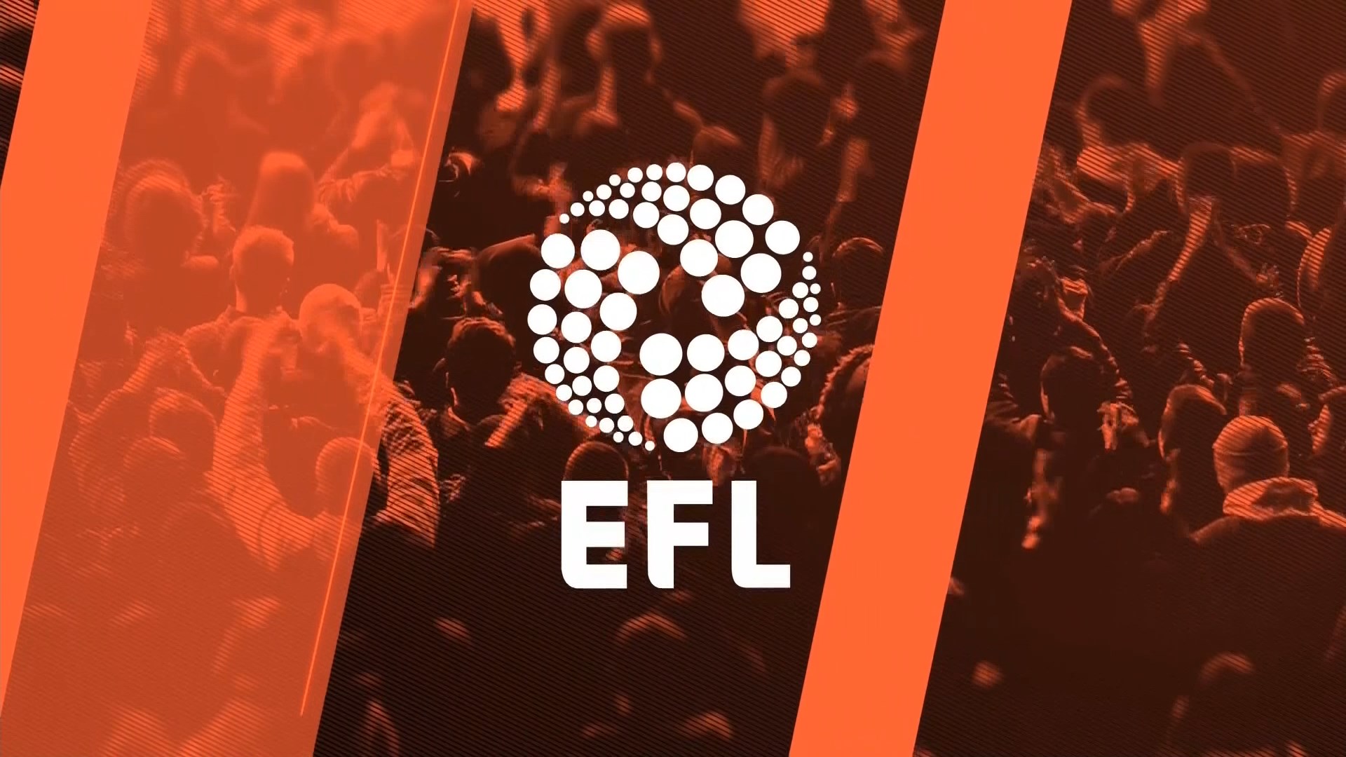 EFL Highlights: Key Matches And Memorable Goals EFL Highlights: Key Matches And Memorable Goals
