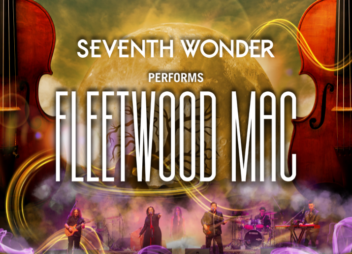 Experience Fleetwood Mac Live With Seventh Wonder Featuring Bloom: Perth, Mandurah, Albany Experience Fleetwood Mac Live With Seventh Wonder Featuring Bloom: Perth, Mandurah, Albany