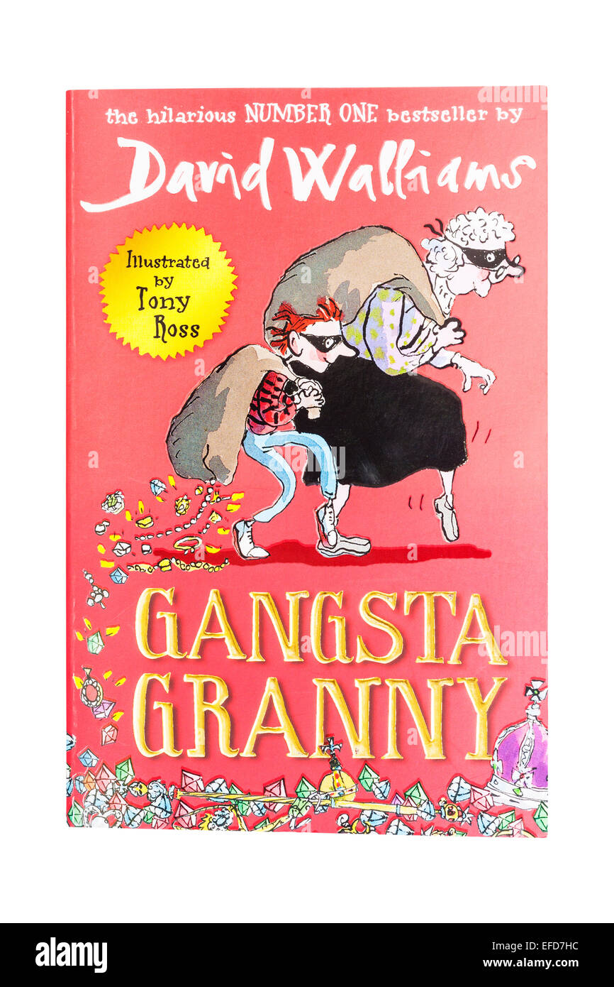 Gangsta Granny: Review And Analysis Of David Walliams' Novel Gangsta Granny: Review And Analysis Of David Walliams' Novel