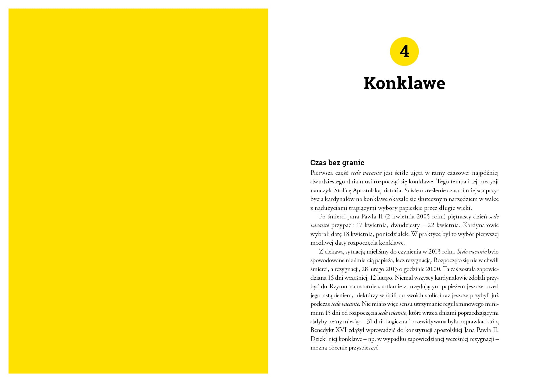 Konklawe W Świetle Analizy Ks. Śliwińskiego: Niespodziewane Rezultaty Konklawe W Świetle Analizy Ks. Śliwińskiego: Niespodziewane Rezultaty