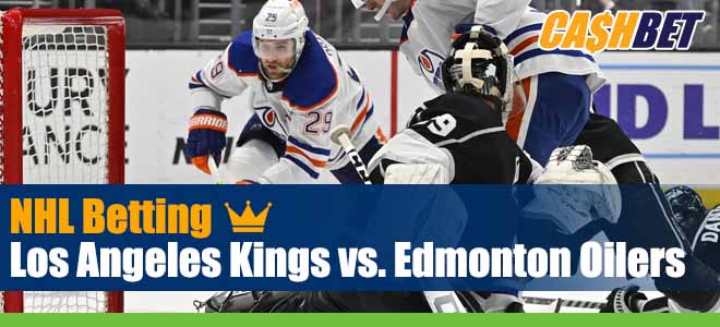 Los Angeles Kings Vs Edmonton Oilers: Betting Odds And Series Outlook Los Angeles Kings Vs Edmonton Oilers: Betting Odds And Series Outlook