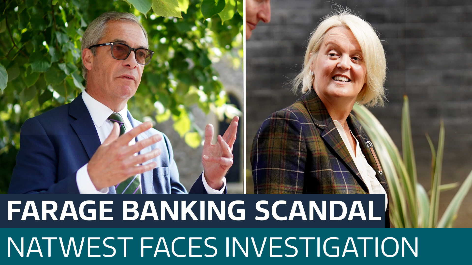 NatWest Agrees To Settle With Nigel Farage Over Account Closure NatWest Agrees To Settle With Nigel Farage Over Account Closure