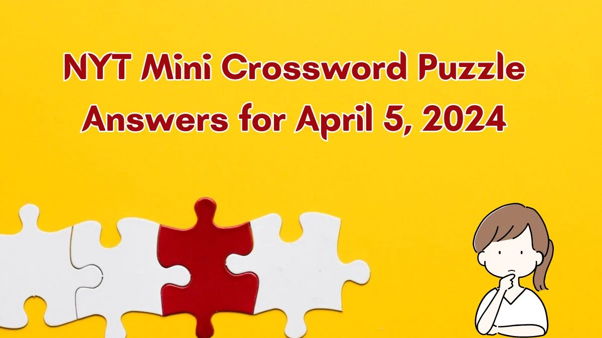 NYT Mini Crossword Solution - April 25 NYT Mini Crossword Solution - April 25
