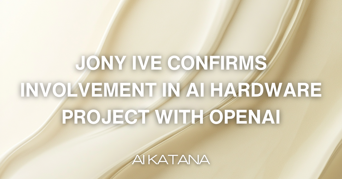 OpenAI And Jony Ive: A Strategic Partnership In AI Hardware? OpenAI And Jony Ive: A Strategic Partnership In AI Hardware?