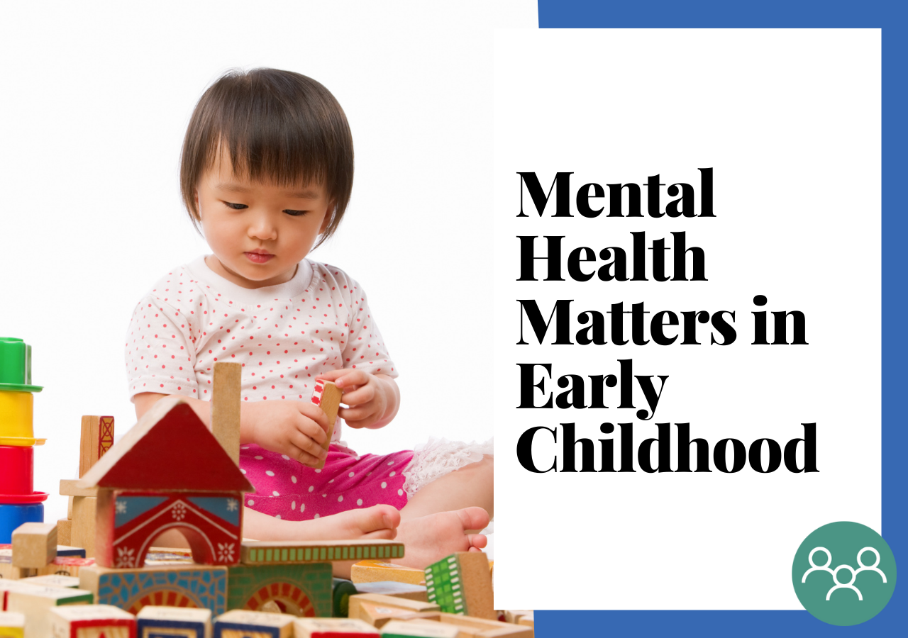 Protecting Our Future: Why Investing In Childhood Mental Health Matters Protecting Our Future: Why Investing In Childhood Mental Health Matters