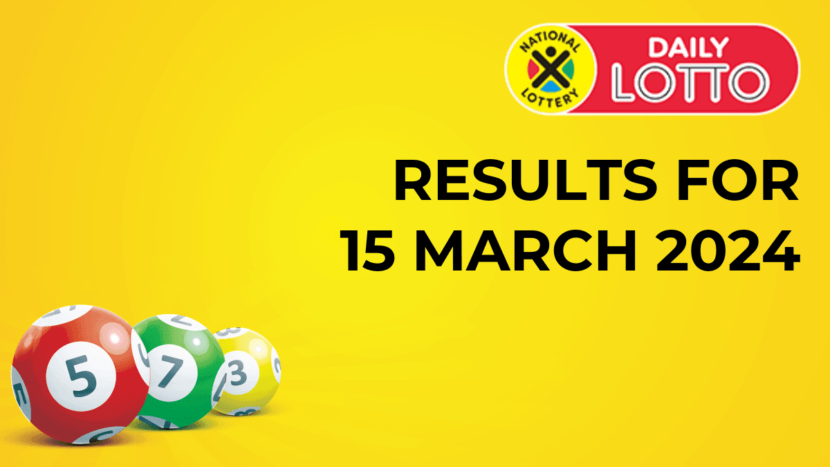 Results Of The Daily Lotto Draw - Tuesday, April 15, 2025 Results Of The Daily Lotto Draw - Tuesday, April 15, 2025