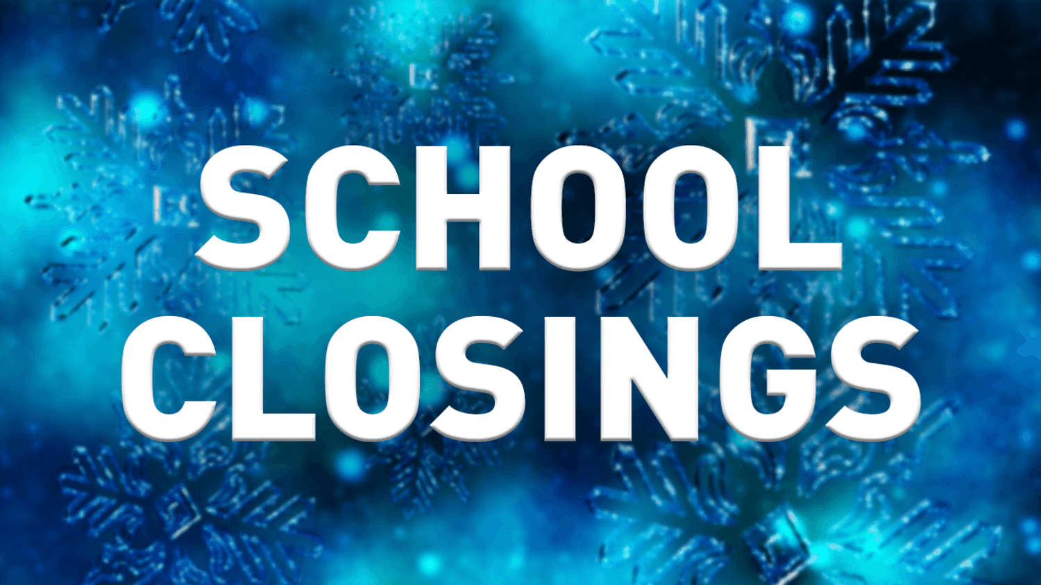 School Closings And Trash Pickup Delays: Impact Of Snow And Ice On Friday School Closings And Trash Pickup Delays: Impact Of Snow And Ice On Friday