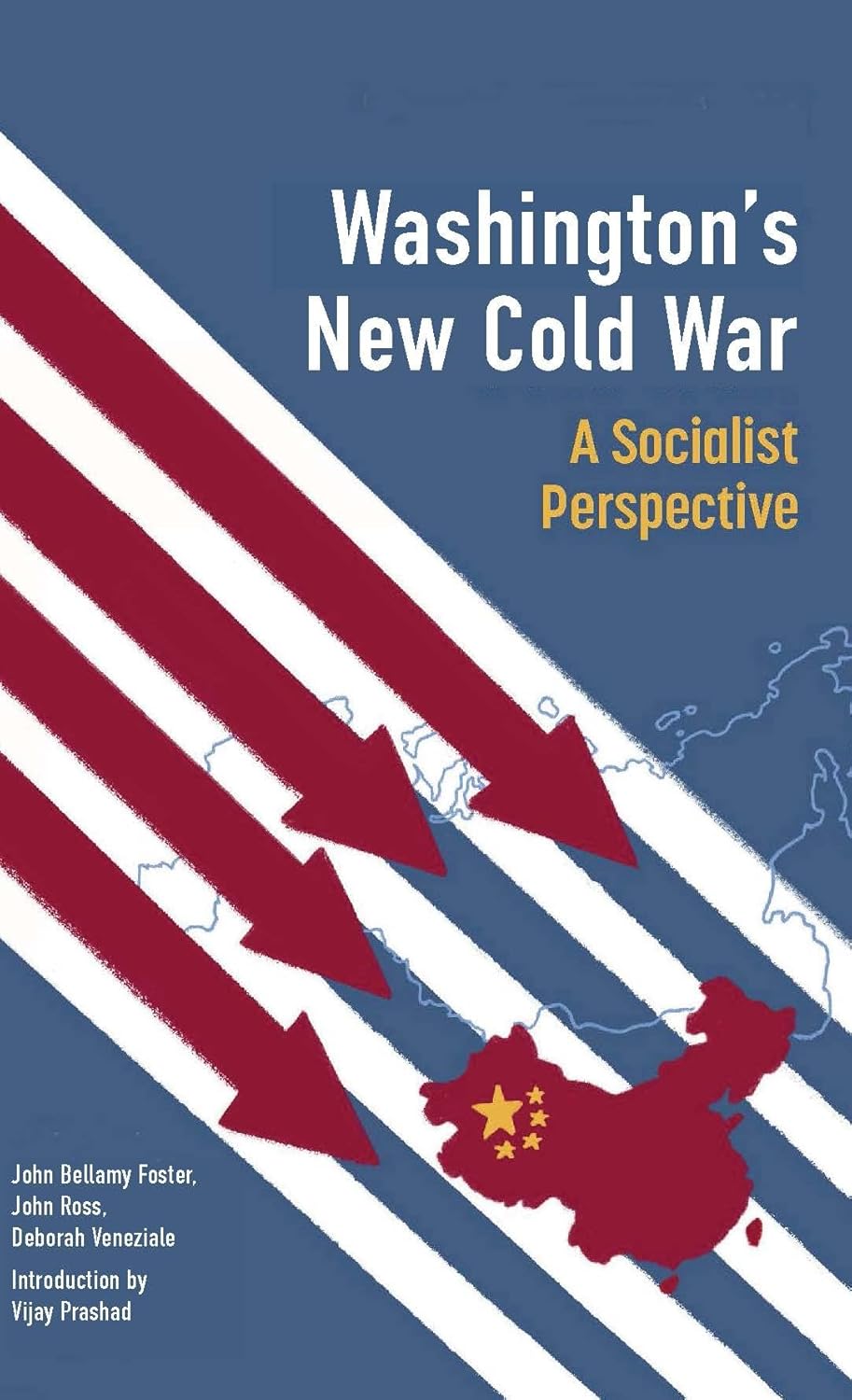 The Deteriorating US-China Relationship: Signs Of A New Cold War?