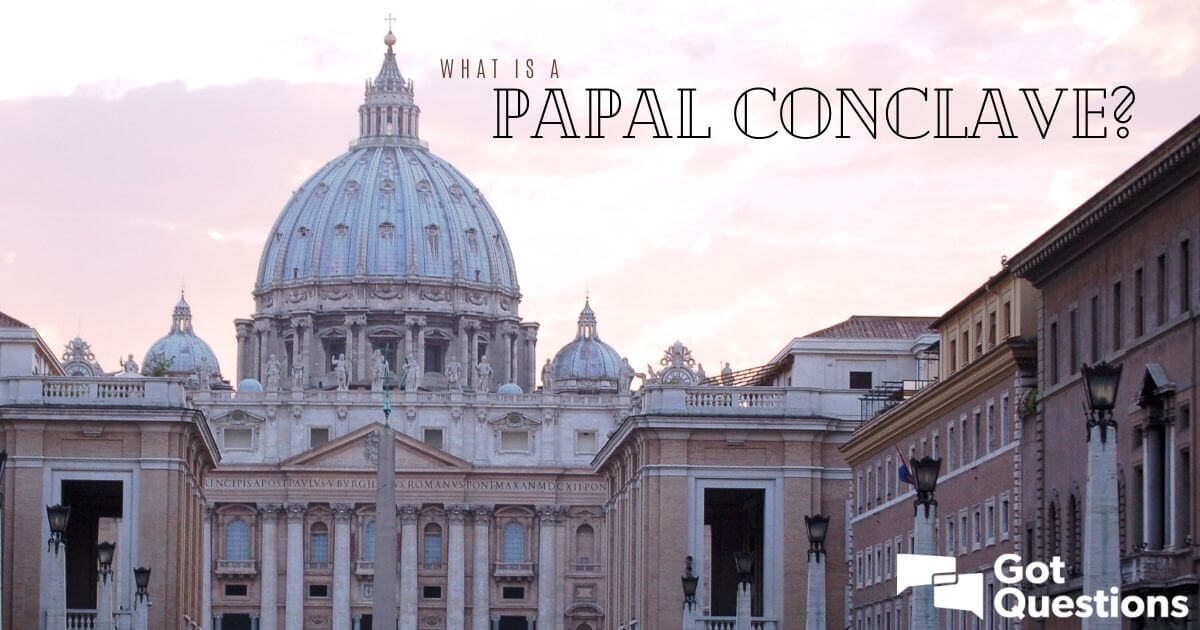 The Papal Conclave And The Future Of The Catholic Church The Papal Conclave And The Future Of The Catholic Church
