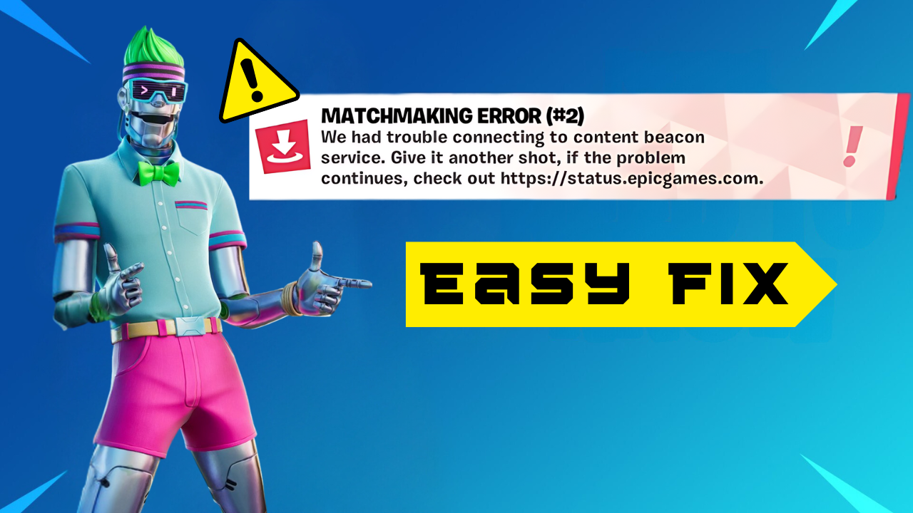Understanding And Resolving Fortnite Matchmaking Error #1 Understanding And Resolving Fortnite Matchmaking Error #1