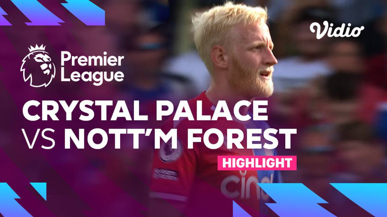 Ver Crystal Palace Vs Nottingham Forest En Vivo Online Ver Crystal Palace Vs Nottingham Forest En Vivo Online