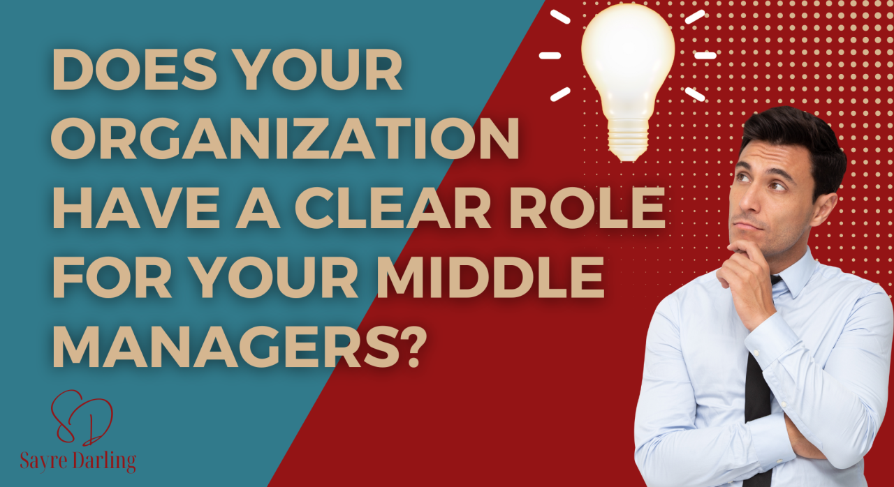 Why Middle Managers Are Essential For Company And Employee Success Why Middle Managers Are Essential For Company And Employee Success